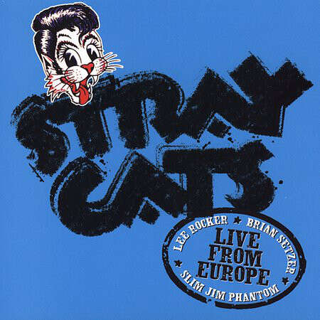 STRAY CATS CD - Live in Brussels 2004