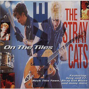 STRAY CATS CD - Live on the tiles