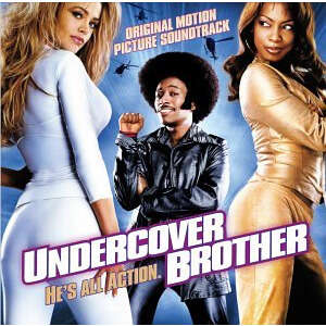 Various Original Motion Picture Soundtrack: Undercover Brother
