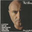 PHIL COLLINS - A Little Bit Of Something For The Weekend - CD