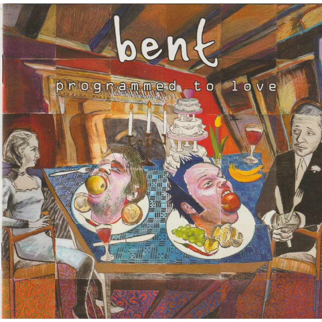 Bent Programmed To Love