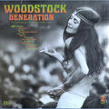 VARIOUS - WOODSTOCK GENERATION The Finest Selection Of Woodstock Spirit Music - LP 2枚