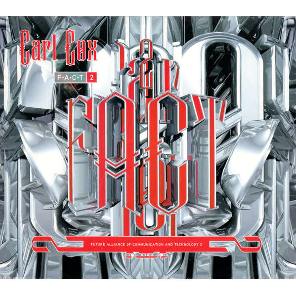 Carl Cox F.A.C.T. 2