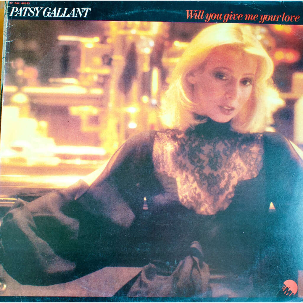 Patsy Gallant Will You Give Me Your Love