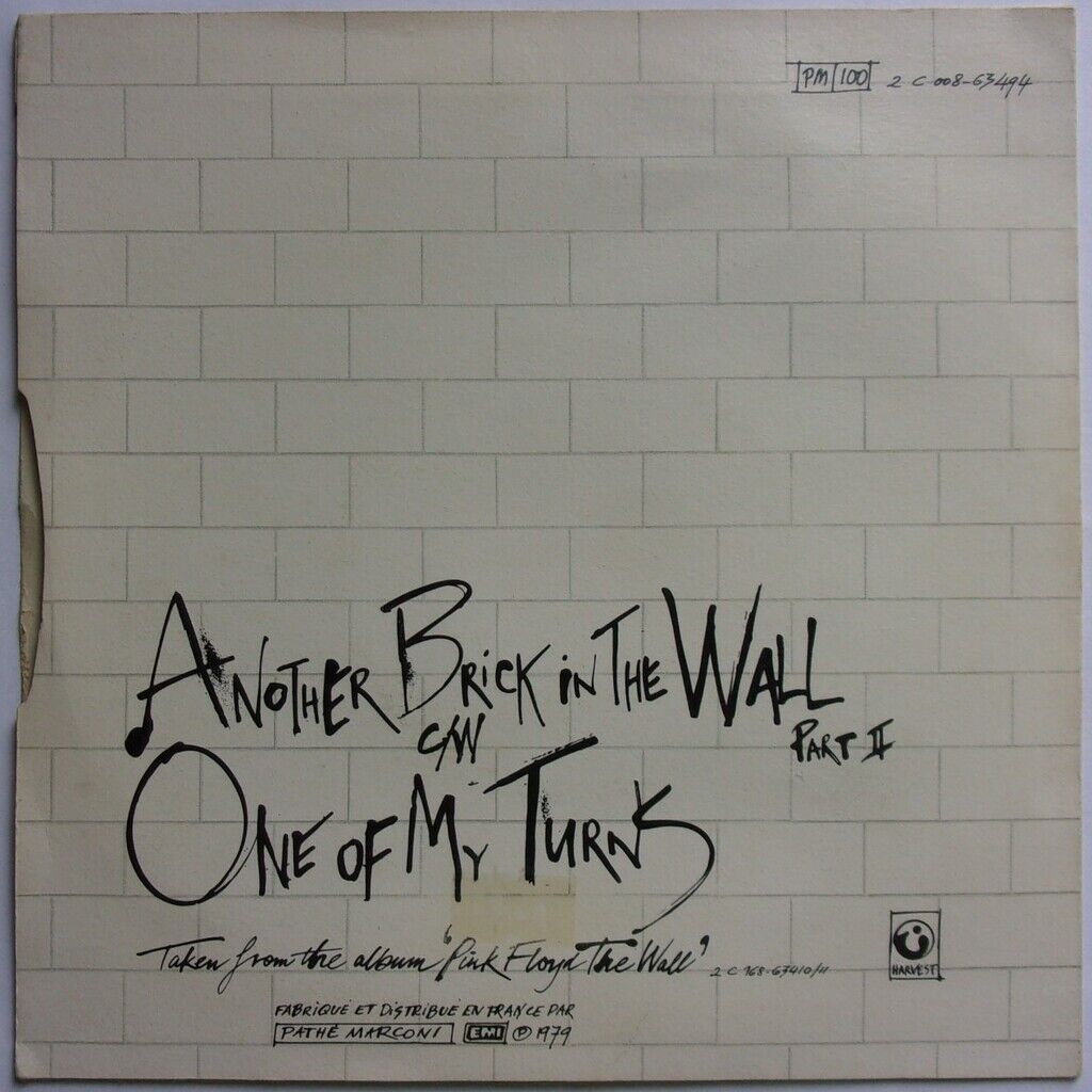 Another brick in the wall (part 2) / one of my turns de Pink Floyd, SP