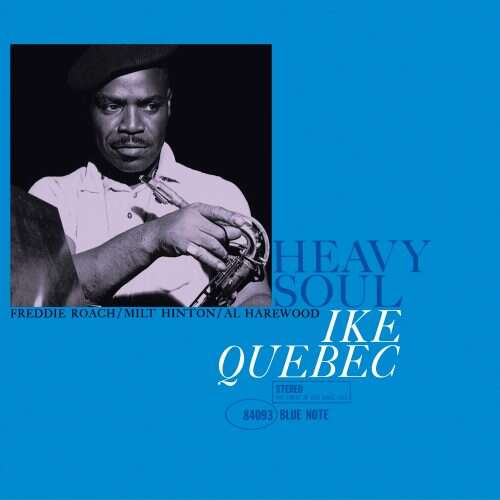 Ike Quebec - heavy soul