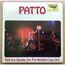 PATTO - Roll 'Em Smoke 'Em Put Another Line Out - LP