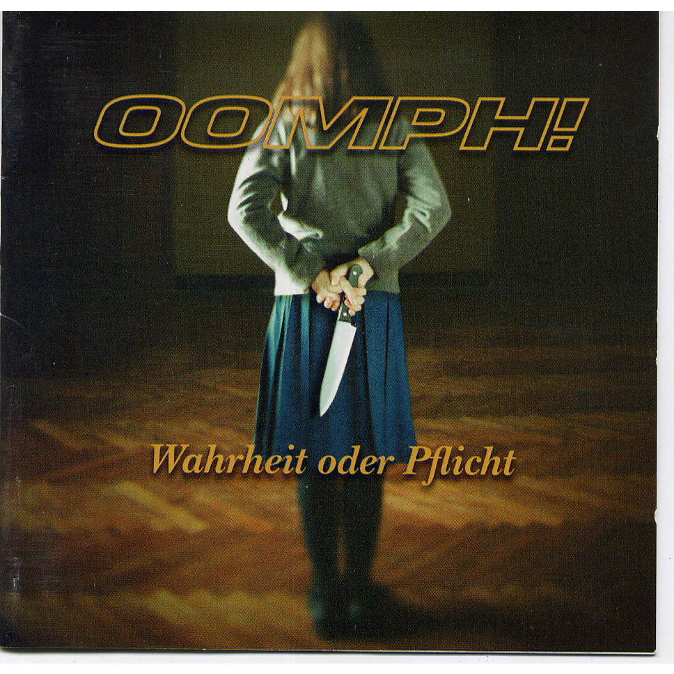 oomph! Wahrheit oder pflicht