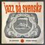 JAN JOHANSSON - Jazz På Svenska - Disque 45T (EP 4 titres)