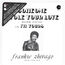 FRANKIE ZHIVAGO YOUNG - Somebody Stole My Love - Disque 45T x 1