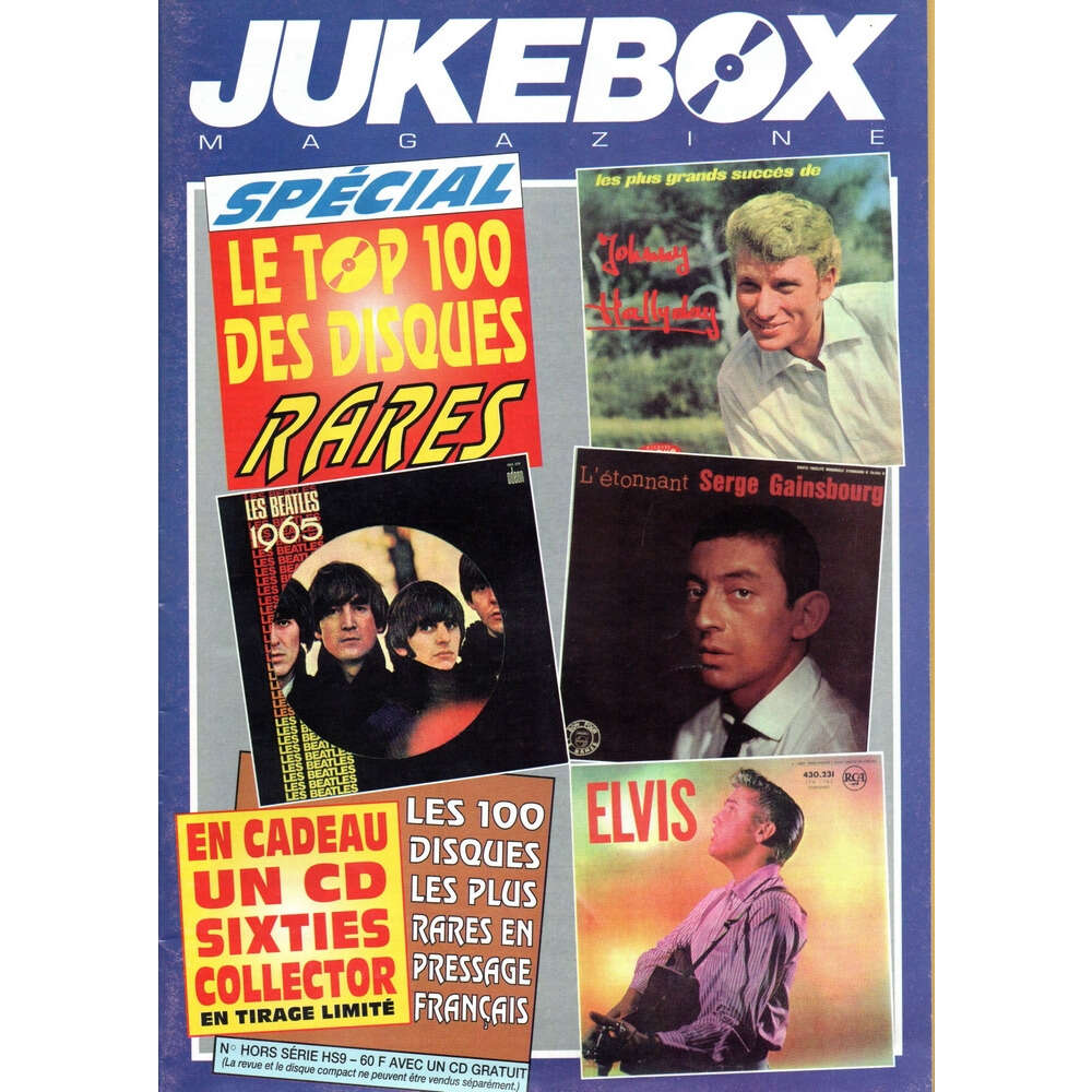 LE TOP 100 DES DISQUES RARES JUKE BOX MAGAZINE .. HORS SERIE HS9 .. 1996 .. SPECIAL .. LE TOP 100 DES DISQUES RARES ..