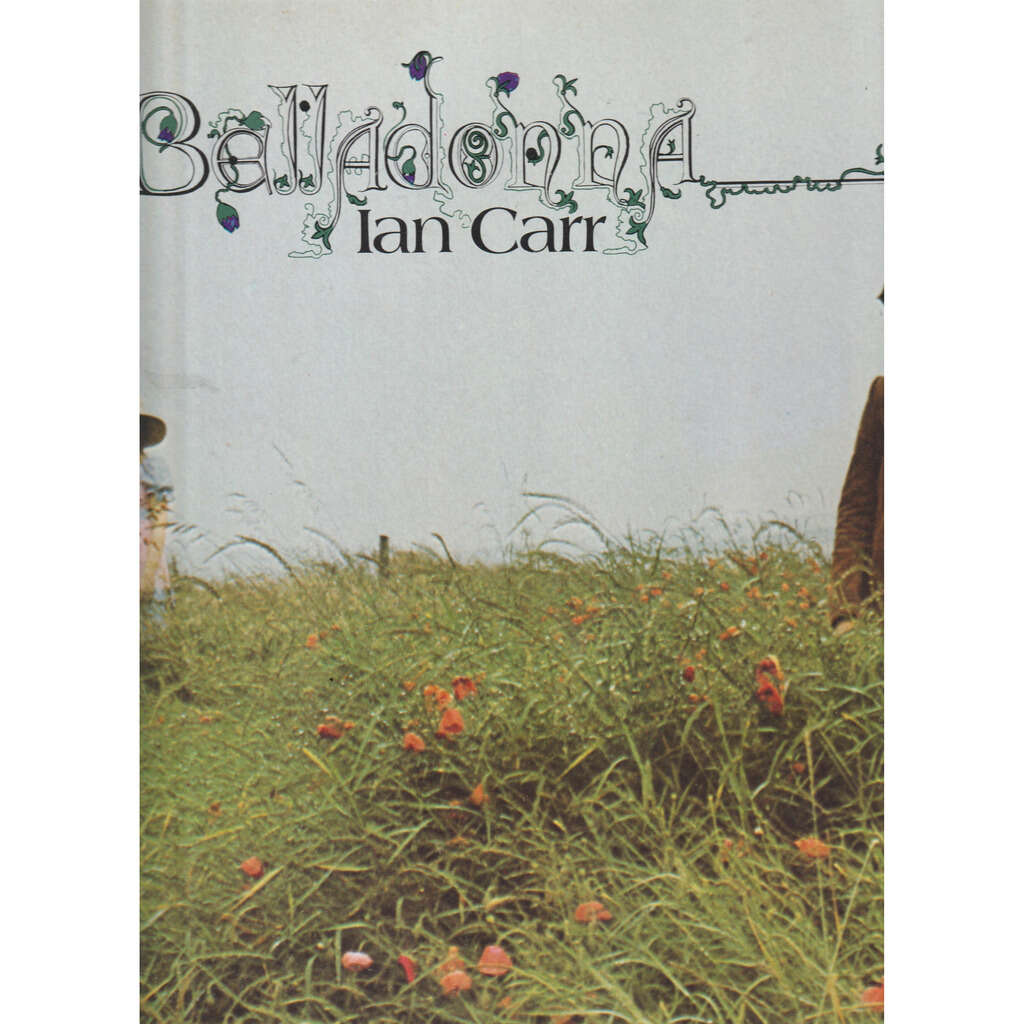 Belladonna - Ian Carr - ( LP Gatefold ) - 売り手： prenaud - Id ...