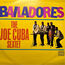 THE JOE CUBA SEXTET - Bailadores - Disque 33T