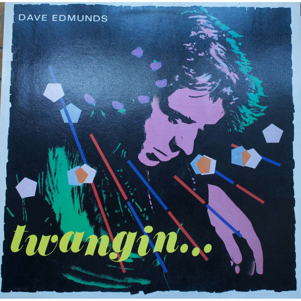 Dave Edmunds Twangin...