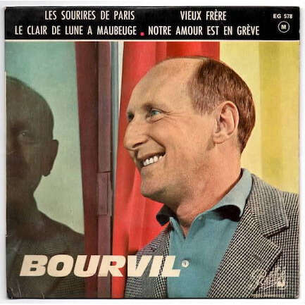 Le clair de lune a maubeuge + 3 (pochette tachee au verso) de Bourvil