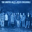 THE UNITED JAZZ + ROCK ENSEMBLE - The Break Even Point - Disque 33T