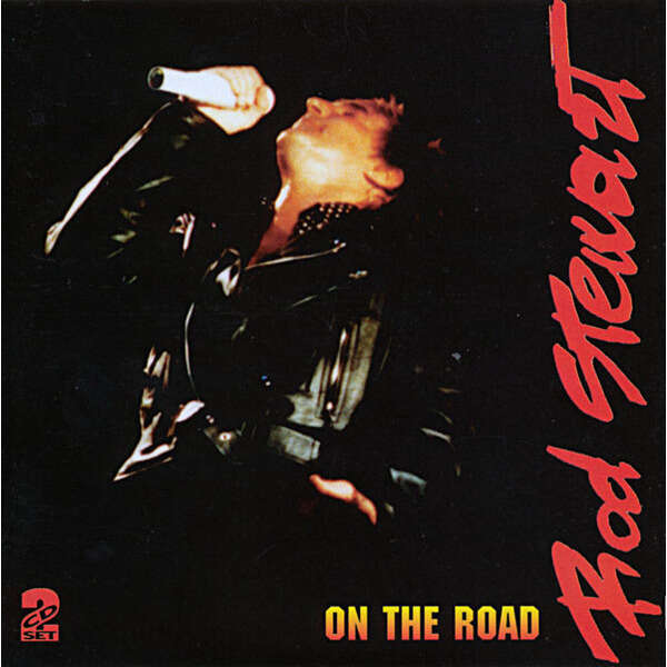 買取査定Rod Stewart/ ON THE ROAD/ USA 1991-1992 洋楽