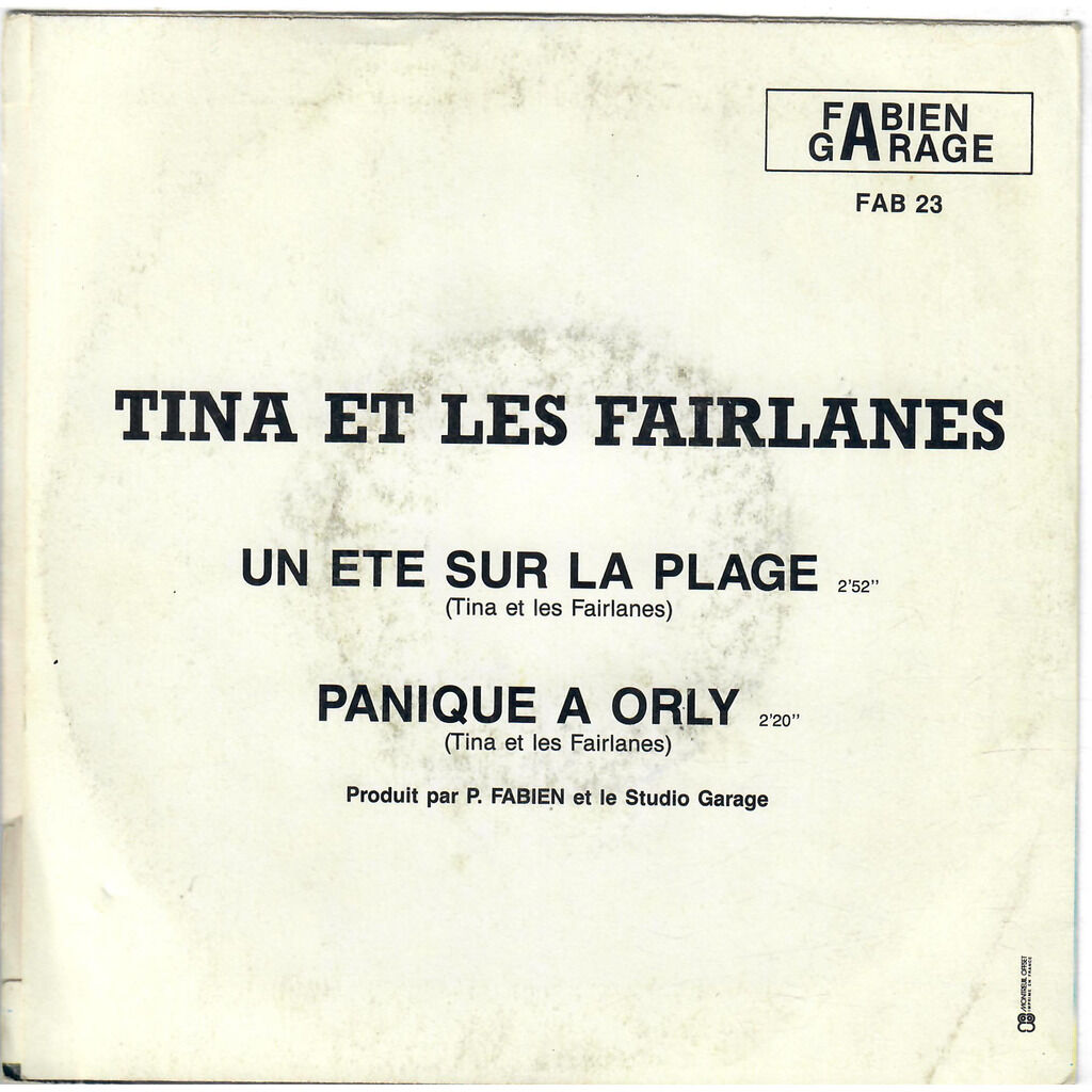  TINA ET LES FAIRLANES  -  un été sur la plage / panique à orly 