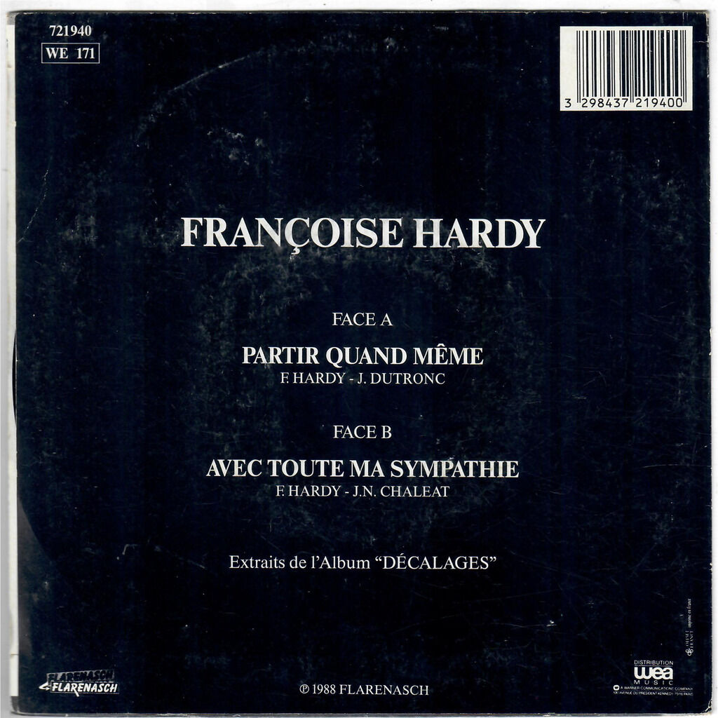  FRANÇOISE HARDY  -  partir quand même / avec toute ma sympathie 