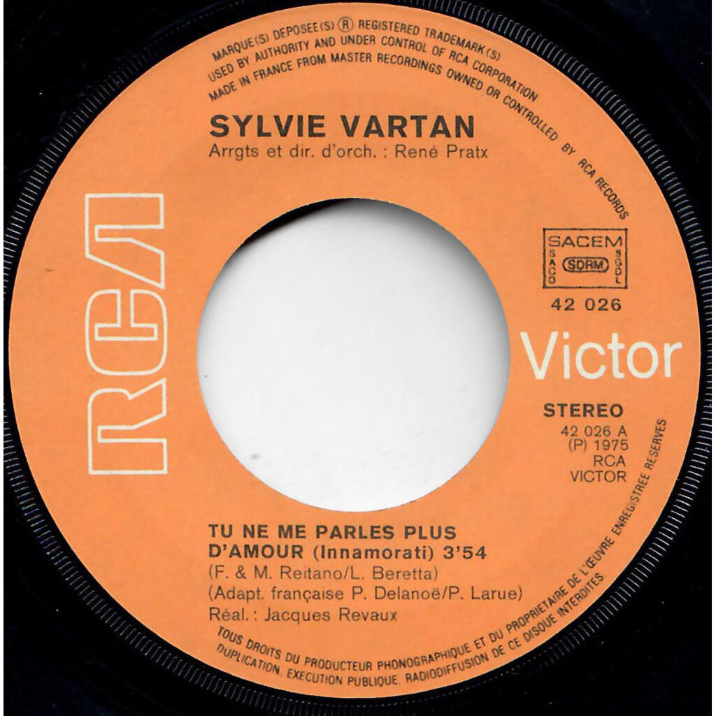  SYLVIE VARTAN  -  la drôle de fin (last tango) / tu ne parles plus d‘amour (innamorati) 