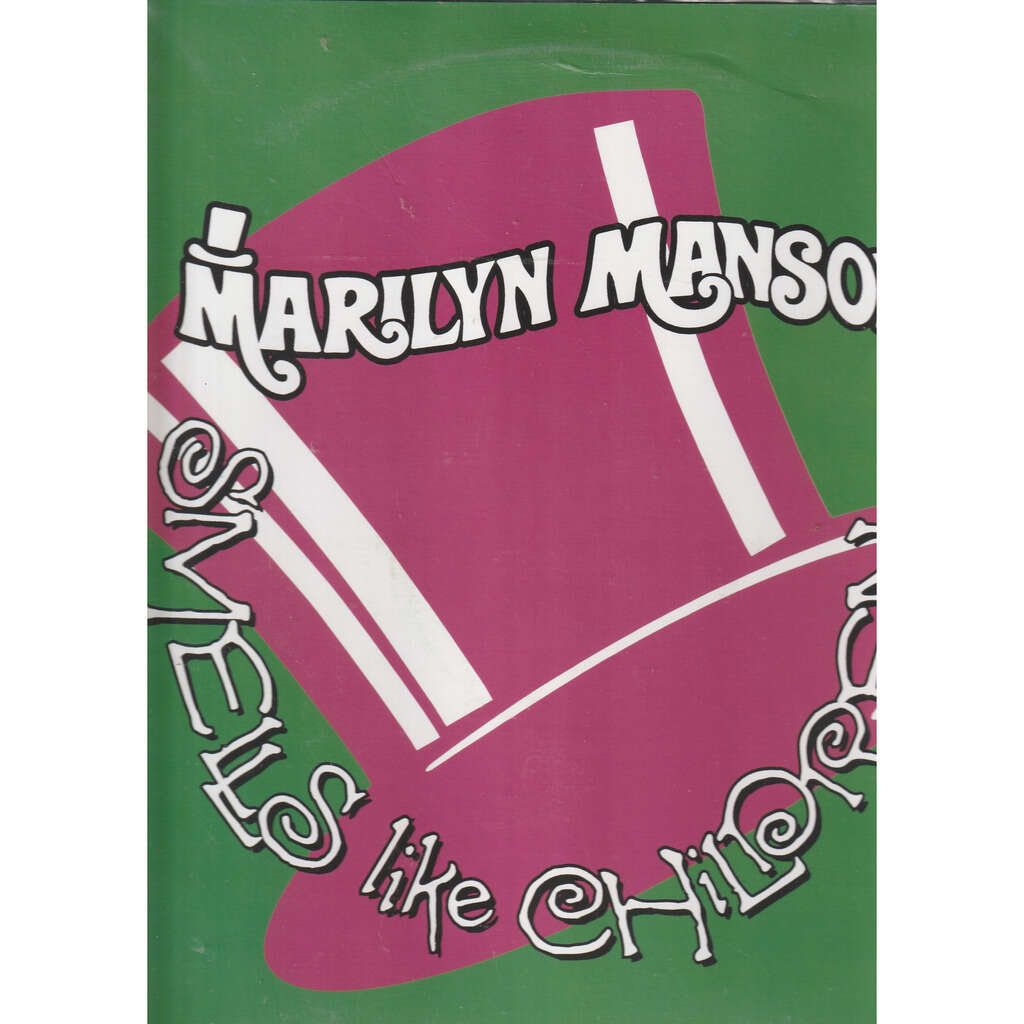  smells like children 