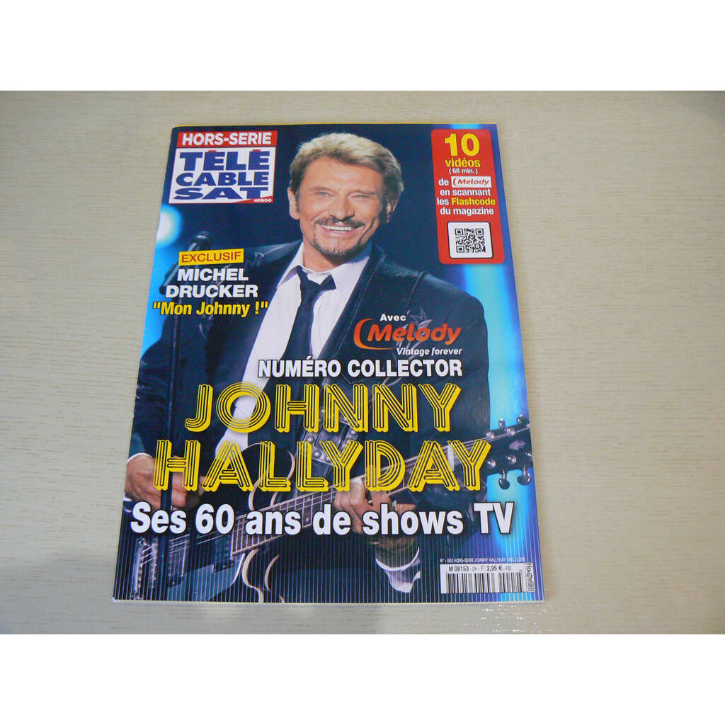 Johnny hallyday ses 60 ans de show tv de Télé Cable Sat Hors Série ...
