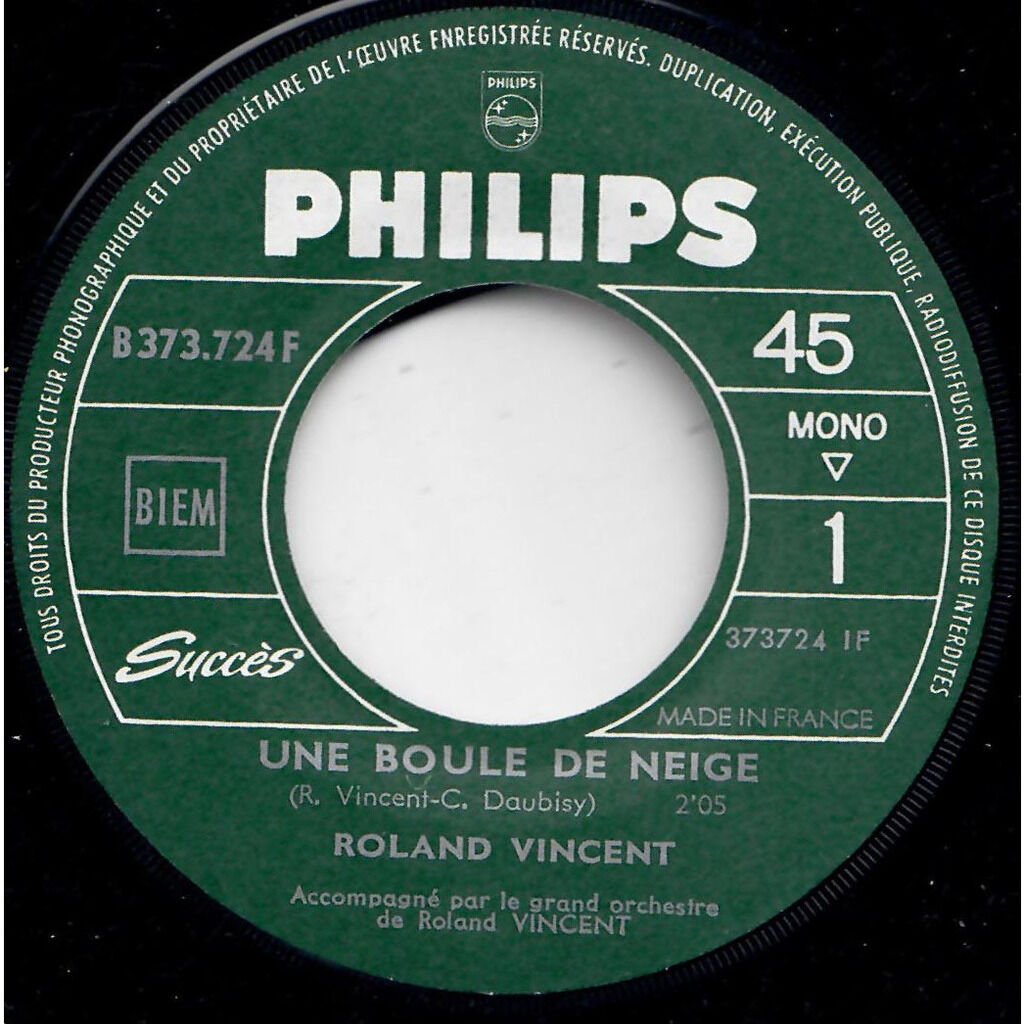  ROLAND VINCENT  -  boule de neige / et je ne t'oublie pas 