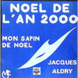 jacques aldry mon sapin de noel