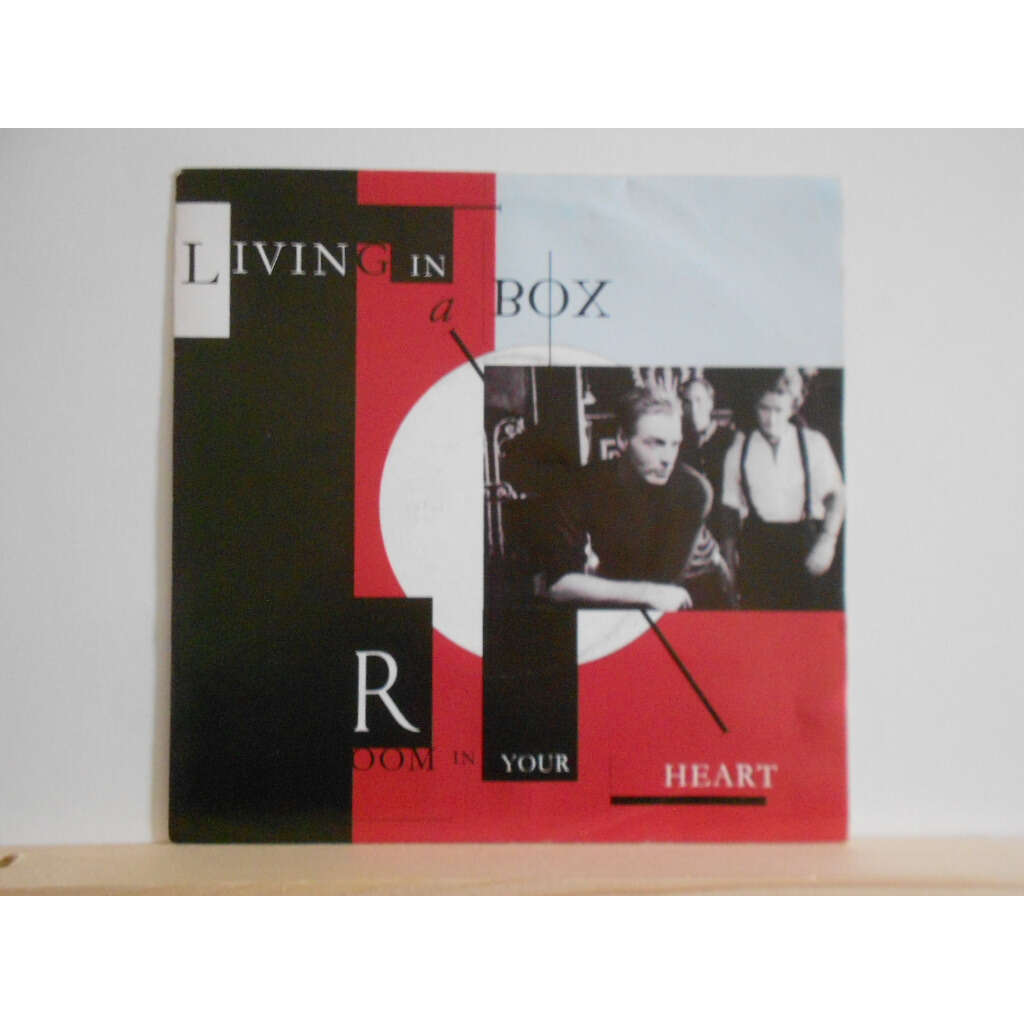 Room in your heart § when push comes to shove de Living In A Box, SP