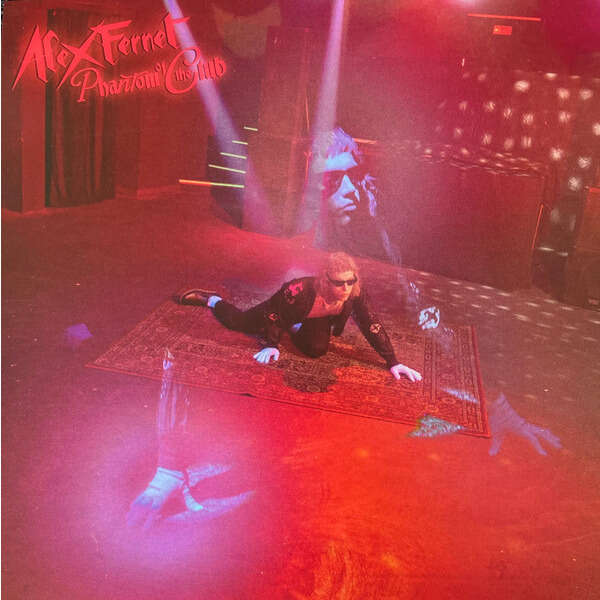  ALEX FERNET  -  phantom of the club 