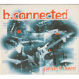 B.CONNECTED - Perfect Blend - Disque CD