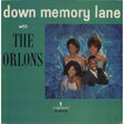 the orlons down memory lane with the orlons (original mono)