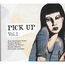 JEAN-CHRISTOPHE CHOLET, VINCENT MASCART, GEOFFROY DE MASURE, NICOLAS MAHIEUX, CHRISTOPHE LAVERGNE - Pick Up Vol.1 - CD