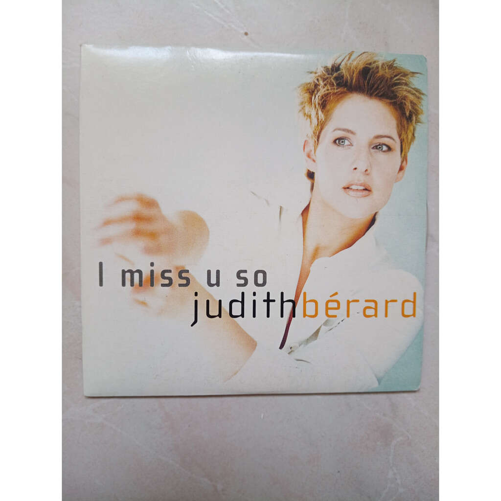 judith berard i miss u so
