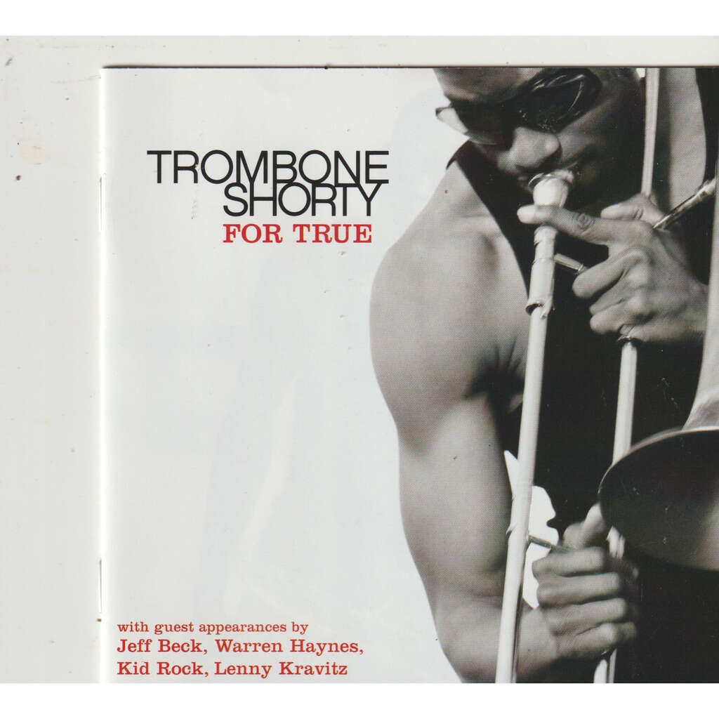 Trombone Shorty For True