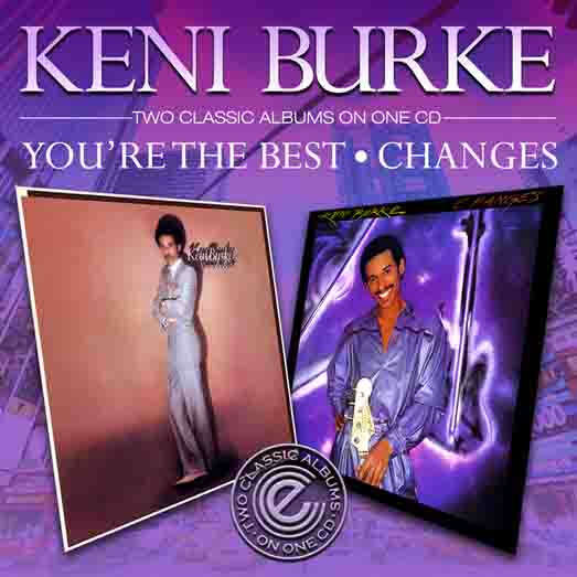  KENI BURKE  -  you're the best / changes 