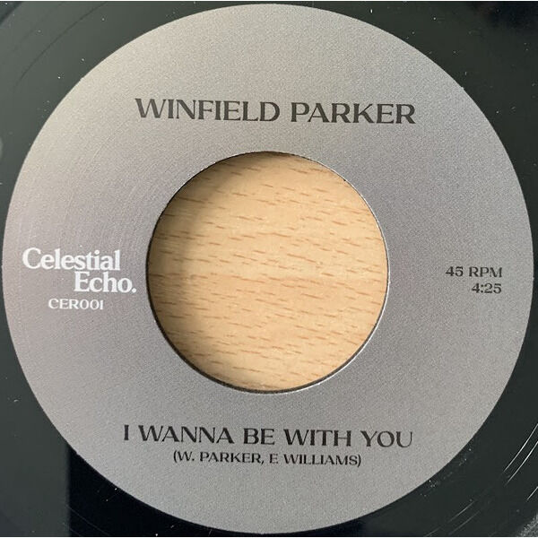  WINFIELD PARKER  -  i wanna be with you 