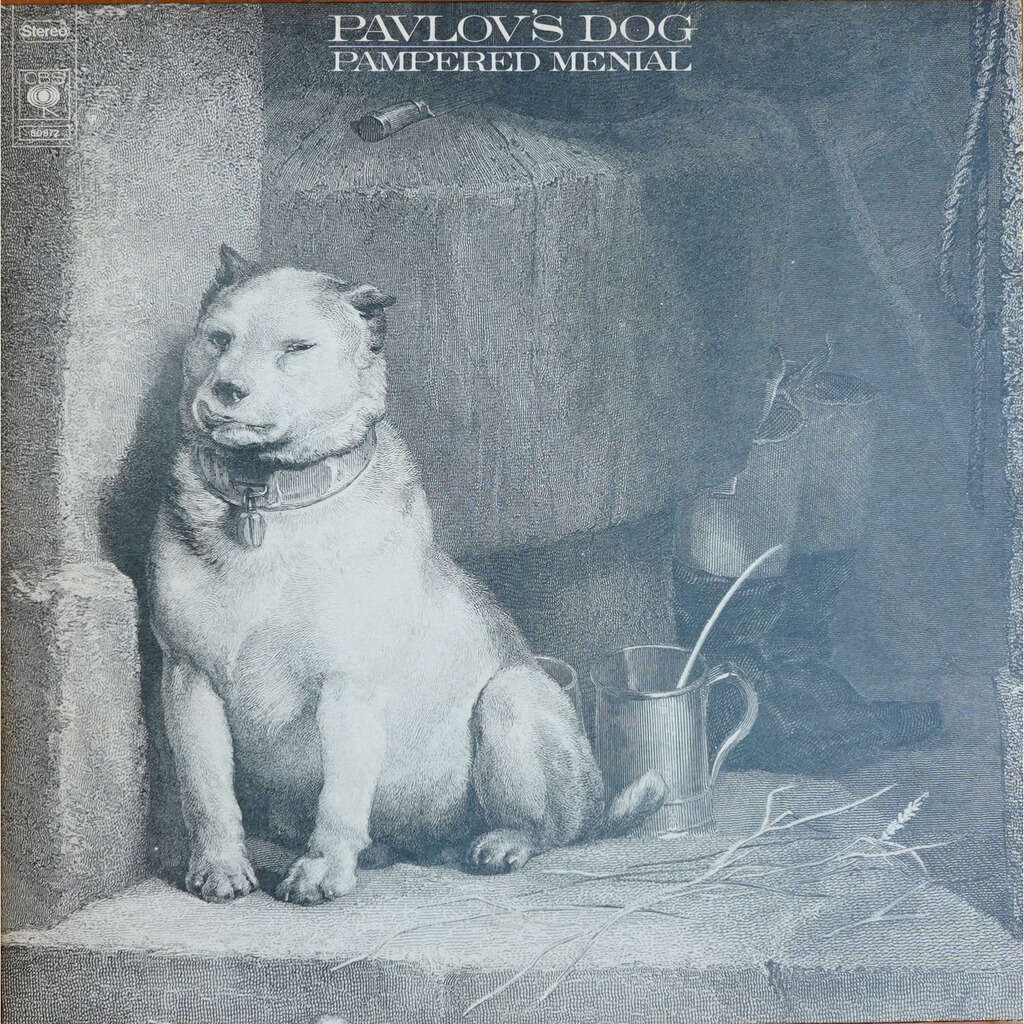 Pavlov's Dog Pampered Menial (GATEFOLD)