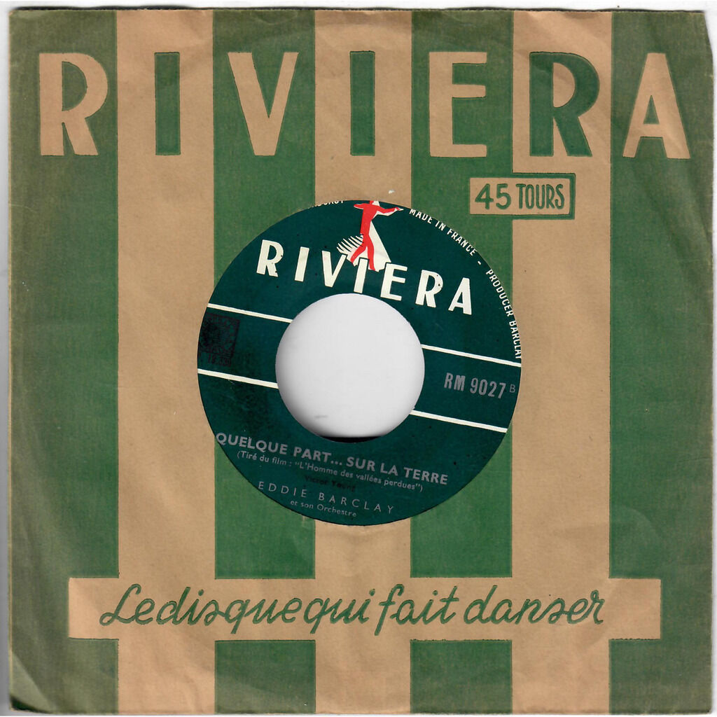  Eddie Barclay Et Son Orchestre  -  o'cangaceiro / quelque part... sur la terre 