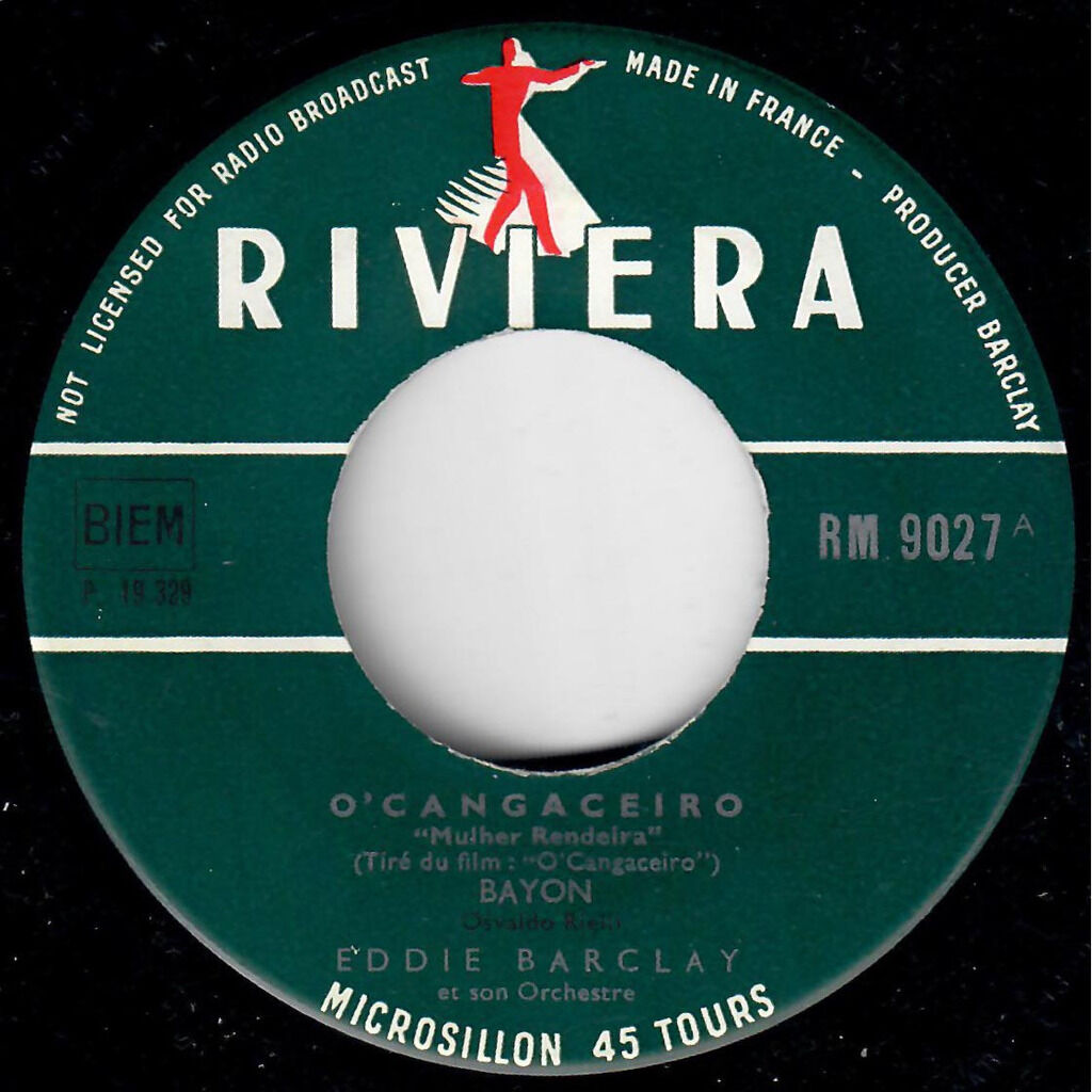  Eddie Barclay Et Son Orchestre  -  o'cangaceiro / quelque part... sur la terre 