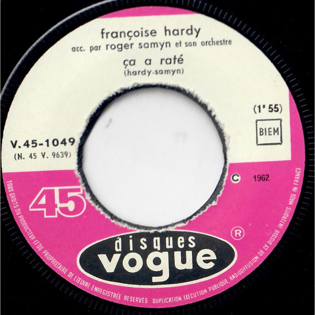  Françoise Hardy  -  ton meilleur ami / ca a raté 