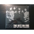 kiss the ritz on fire