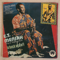 E. T. MENSAH - E.T. Mensah king of highlife musik is back again !! - LP