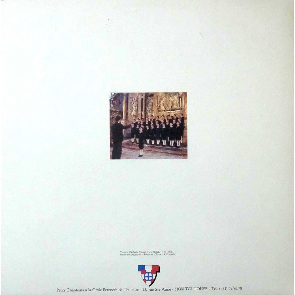  LES PETITS CHANTEURS DE TOULOUSE  -  les petis chanteurs à la croix potence de toulouse 