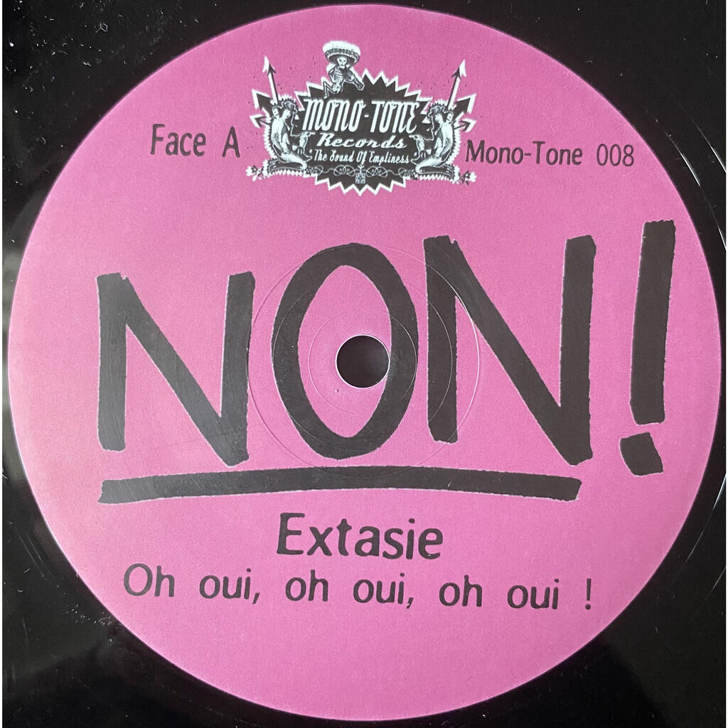  NON!  -  extasie 