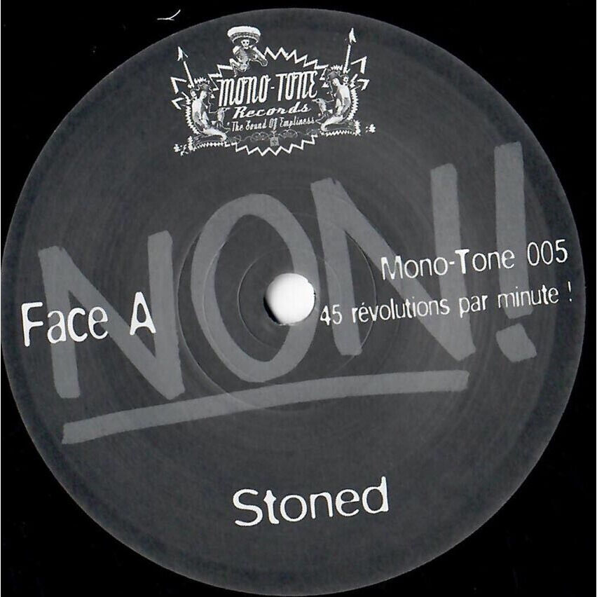  NON!  -  stoned 
