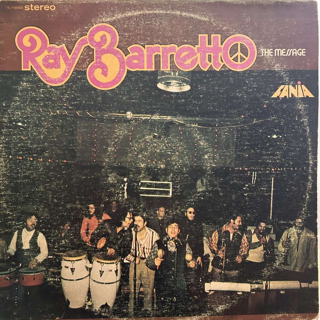 ray barretto The Message