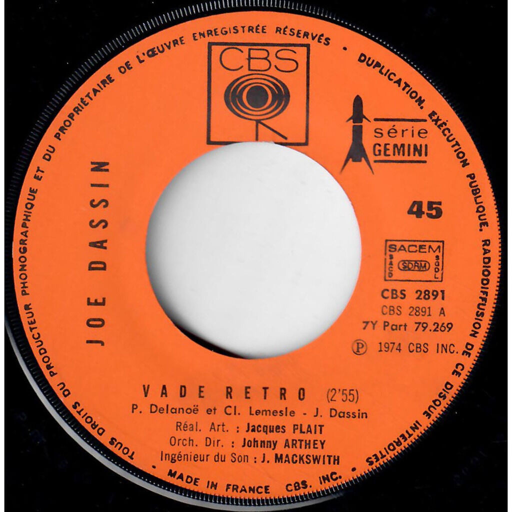  Joe Dassin  -  vade retro / si tu t'appelles mélancolie 