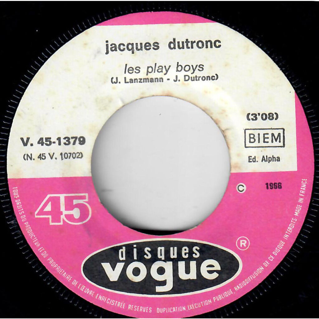  Jacques Dutronc  -  les play boys / on nous cache tout on nous dit rien 