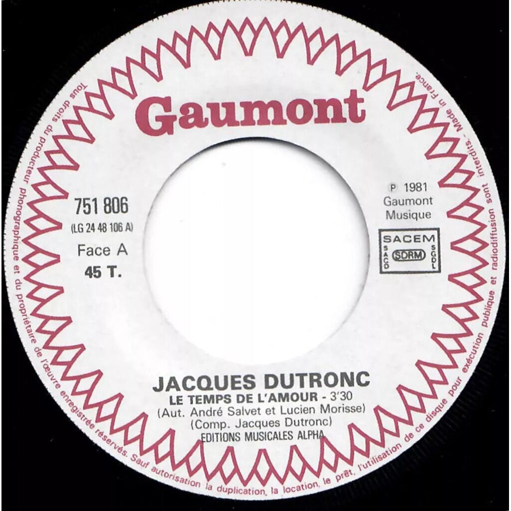  Jacques Dutronc  -  le temps de l'amour / la vie dans ton rétroviseur 